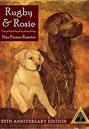 Rugby & Rosie (Nan Parson Rossiter)