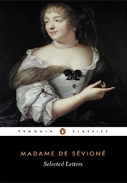 Selected Letters (Marie De Rabutin-Chantal De Sévigné)