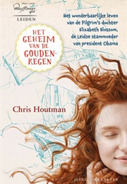 Het Geheim Van De Goudenregen (Chris Houtman)