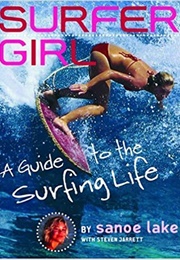 Surfer Girl (Sanoe Lake)