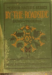 By the Roadside (Fannie Wyche Dunn)