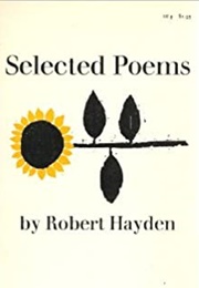 Selected Poems by Robert Hayden (Robert Hayden)