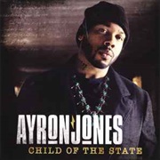 Ayron Jones - Child of the State