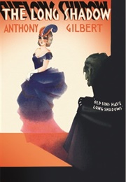 The Long Shadow (Anthony Gilbert)
