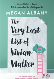 The Very Last of Vivian Walker (Megan Albany)