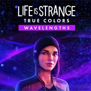 Life Is Strange: Wavelengths