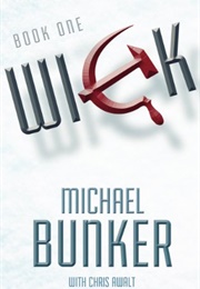 Wick (Michael Bunker)