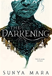 The Darkening (Sunya Mara)