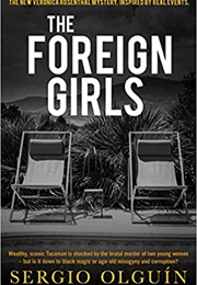 The Foreign Girls (Sergio S. Olguin)