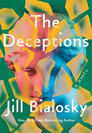 The Deceptions (Jill Bialosky)