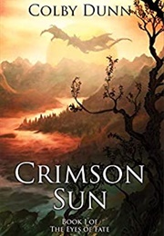 Crimson Sun (Colby Dunn)