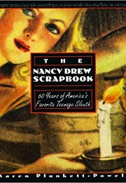 The Nancy Drew Scrapbook (Karen Plunkett-Powell)