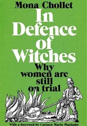In Defence of Witches (Mona Chollet)