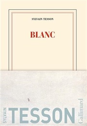 Blanc (Sylvain Tesson)