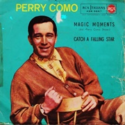 Catch a Falling Star - Perry Como