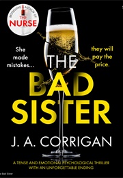 The Bad Sister (JA Corrigan)