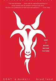 Goat: A Memoir (Brad Land)
