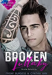 Broken Lullaby (Friday Burgess)