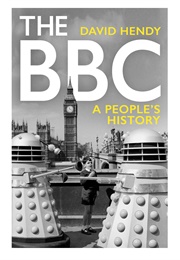 The BBC (David Hendy)