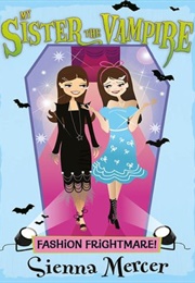 Fashion Frightmare! (Sienna Mercer)