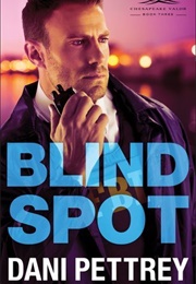 Blind Spot (Dani Pettrey)
