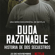 Reasonable Doubt: A Tale of Two Kidnappings