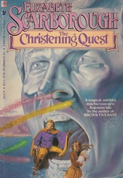 The Christening Quest (Elizabeth Scarborough)