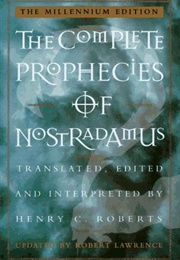 The Complete Prophecies of Nostradamus (Nostradamus)