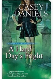 A Hard Day's Fright (Casey Daniels)