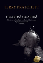 Guards! Guards! (Terry Pratchett)