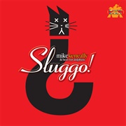 Mike Keneally & Beer for Dolphins: Sluggo !