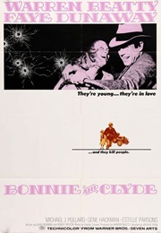 Bonnie and Clyde (1967)