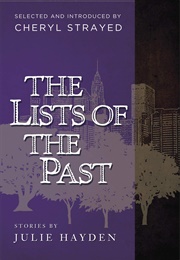 The Lists of the Past (Julie Hayden)
