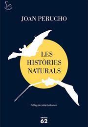 Les Històries Naturals (Joan Perucho)