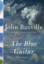 The Blue Guitar (John Banville)