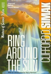 Ring Around the Sun (Clifford D. Simak)