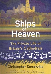 Ships of Heaven (Christopher Somerville)