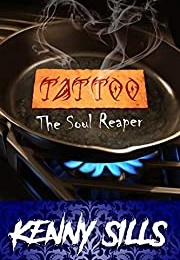 Tattoo: The Soul Reaper (Kenny Sills)