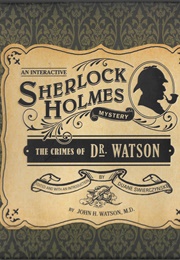 The Crimes of Dr. Watson (Duane Swierczynski)