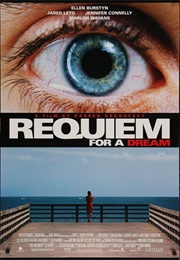 Requiem for a Dream (2000)