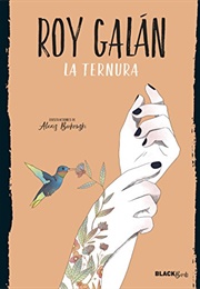 La Ternura (Roy Galán)