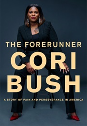 The Forerunner (Cori Bush)