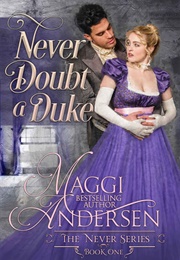 Never Doubt a Duke (Maggi Andersen)
