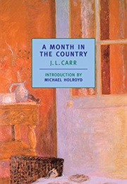 A Month in the Country (J. L. Carr)