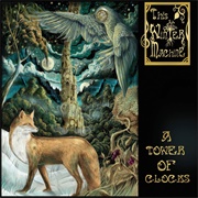 This Winter Machine - A Tower of Clocks