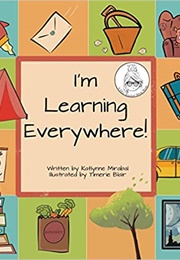 I'm Learning Everywhere (Katlynne Mirabal)