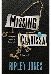 Missing Clarissa (Ripley Jones)
