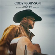 Cody Johnson - Human the Double Album