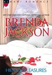 Hidden Pleasures (Brenda Jackson)