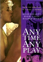 Any Time, Any Play (1990)
